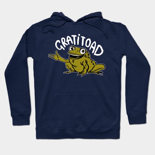 Big Mouth Gratitoad Hoodie by sketchnkustom